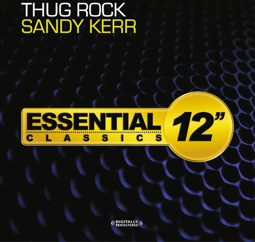 Sandy Kerr Thug Rock CD