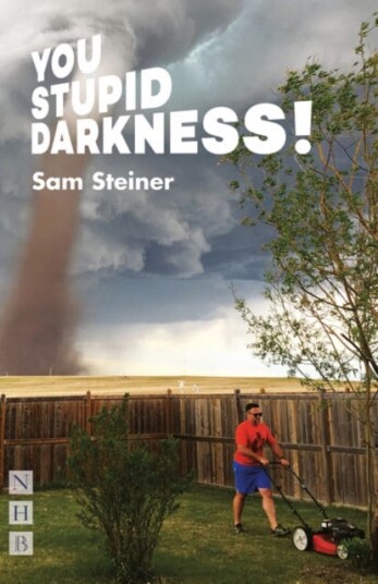You Stupid Darkness! You Stupid Darkness!