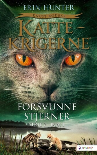 Forsvunne Stjerner Av Erin Hunter Forsvunne Stjerner Av Erin Hunter