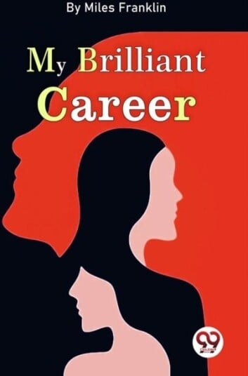 My Brilliant Career