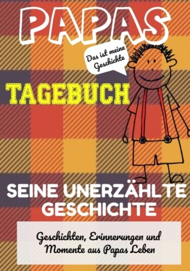 Papas Tagebuch   Seine unerzahlte Geschichte