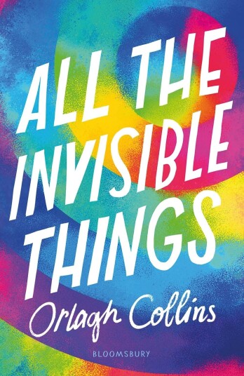 All The Invisible Things Av Orlagh Collins