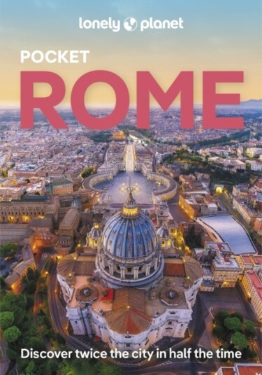 Lonely Planet Pocket Rome Lonely Planet Pocket Rome