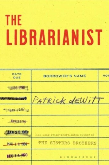 The Librarianist Av Patrick Dewitt