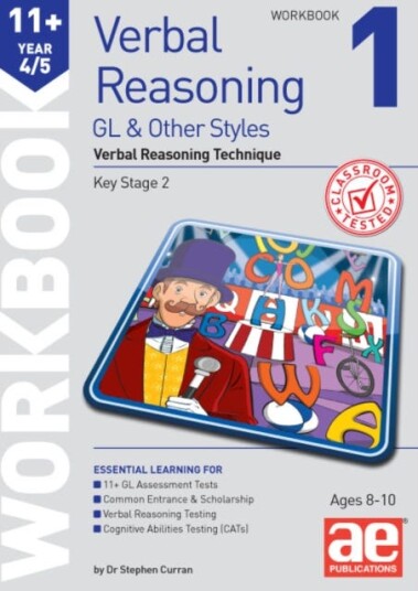 11+ Verbal Reasoning Year 4/5 GL & Other Styles Workbook 1  Verbal Reasoning Technique