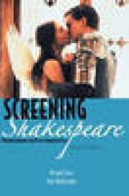 Screening Shakespeare: Understanding the Plays Through Film (Pocket) Pent brukt bok uten markeringer