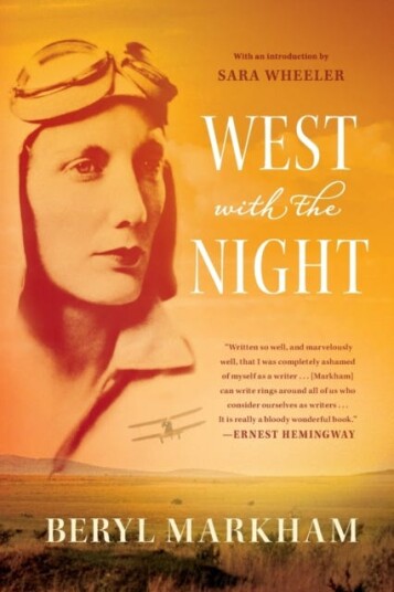 West with the Night  A Memoir