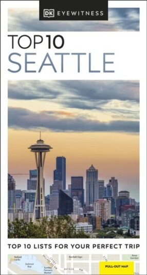 Dk Eyewitness Top 10 Seattle Av Dk Eyewitness
