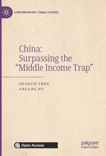 China: Surpassing the “Middle Income Trap”