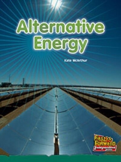 Alternative Energy Alternative Energy