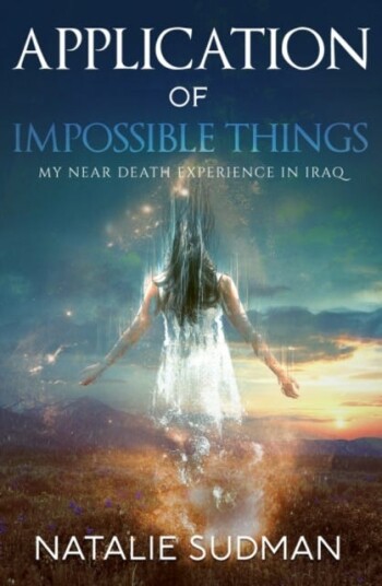 Application Of Impossible Things Av Natalie (Natalie Sudman) Sudman