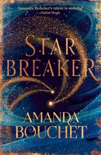 Starbreaker Av Amanda Bouchet
