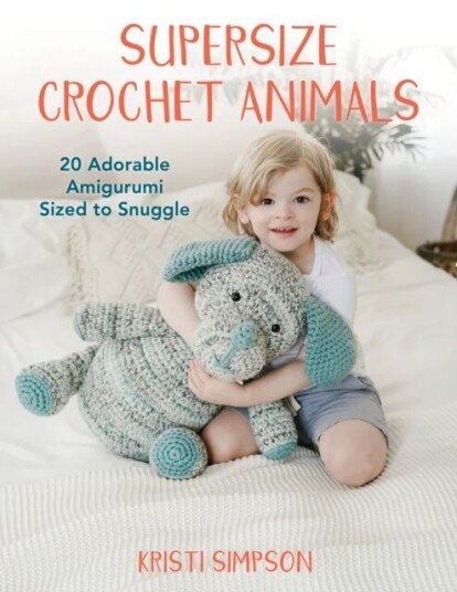 Supersize Crochet Animals av Kristi Simpson