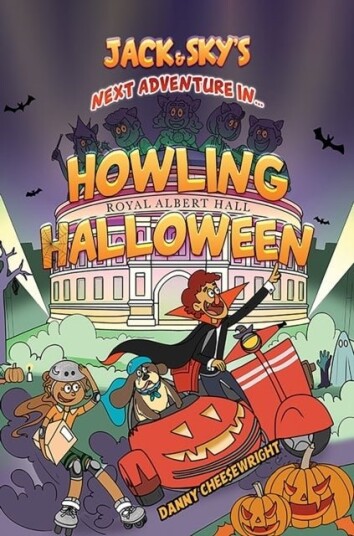 Jack & Sky’s Next Adventure in… Howling Halloween Jack & Sky’s Next Adventure in… Howling Halloween