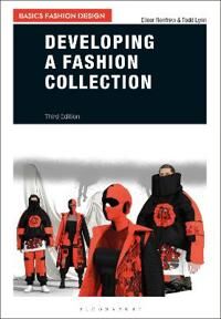 Developing A Fashion Collection Av Elinor (Kingston University Uk) Renfrew, Todd (Kingston University Uk) Lynn