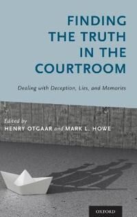 Otgaar Henry Finding the Truth in the Courtroom