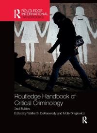 DeKeseredy Walter S. Routledge Handbook of Critical Criminology DeKeseredy Walter S. Routledge Handbook of Critical Criminology