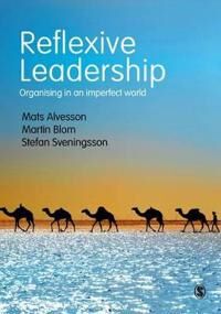 Alvesson Mats Reflexive Leadership