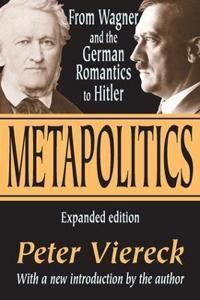 Viereck Peter Metapolitics