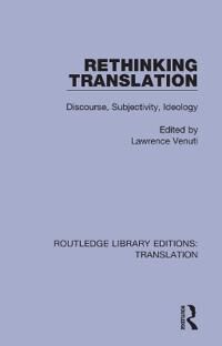 Venuti Lawrence Rethinking Translation