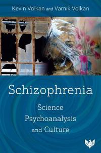 Schizophrenia Av Kevin Volkan, Vamik Volkan