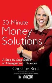 Benz Christine Morningstar's 30–Minute Money Solutions