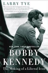 Bobby Kennedy Av Larry Tye