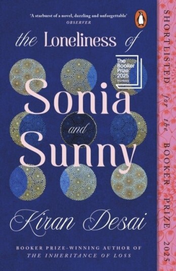 The Loneliness of Sonia and Sunny The Loneliness of Sonia and Sunny