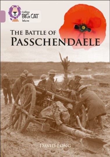 The Battle Of Passchendaele Av David Long The Battle Of Passchendaele Av David Long