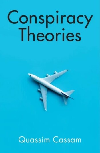 Conspiracy Theories Av Quassim Cassam