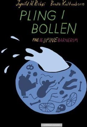 Pling I Bollen Av Ingvild H. Rishøi Pling I Bollen Av Ingvild H. Rishøi