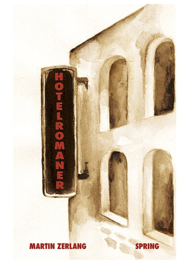 Hotelromaner | Martin Zerlang | Språk: Dansk