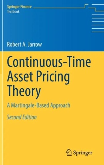 Continuous-Time Asset Pricing Theory Av Robert A. Jarrow