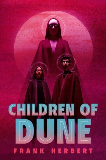 Children of Dune Children of Dune