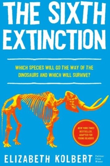 The Sixth Extinction (Young Readers Adaptation) Av Elizabeth Kolbert