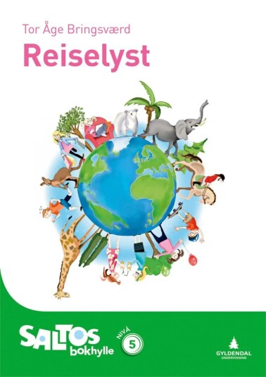 Reiselyst Av Tor Åge Bringsværd