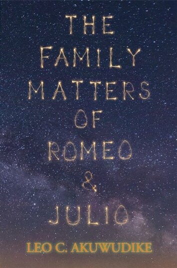 The Family Matters of Romeo and Julio The Family Matters of Romeo and Julio