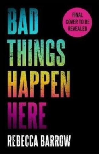 Bad Things Happen Here this summer's hottest thriller