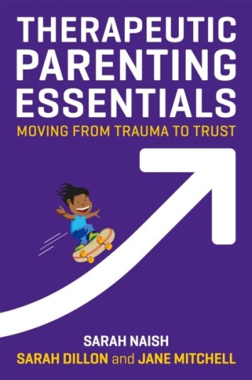 Therapeutic Parenting Essentials  Moving from Trauma to Trust
