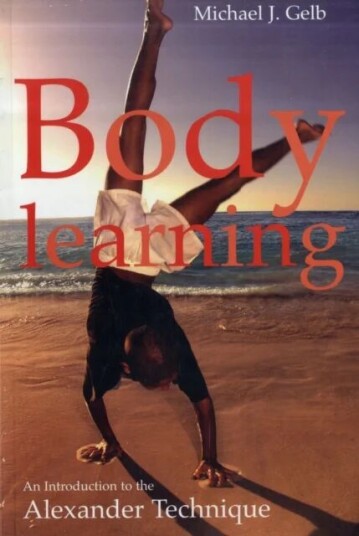 Body Learning Av Michael J. Gelb Body Learning Av Michael J. Gelb
