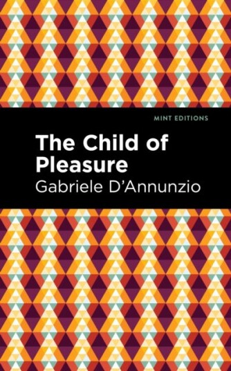 The Child of Pleasure The Child of Pleasure