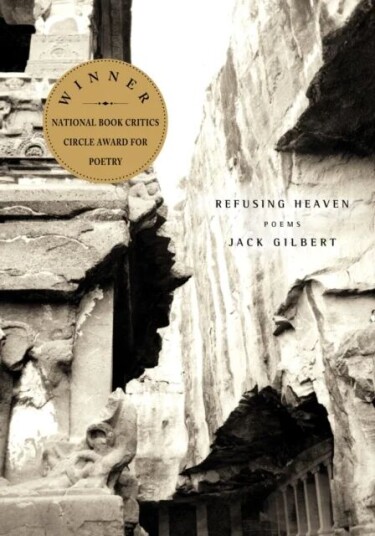 Refusing Heaven Av Jack Gilbert