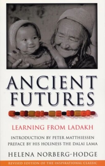 Ancient Futures Av Helena Norberg Hodge Hodge