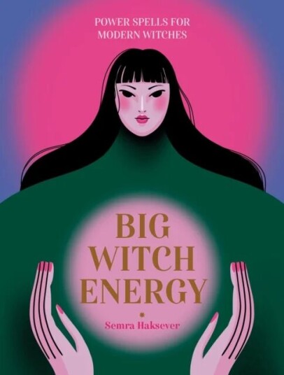 Big Witch Energy Av Semra Haksever