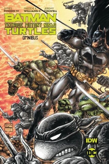 Batman/teenage Mutant Ninja Turtles Omnibus Av James Tynion Iv, Freddie E. Williams