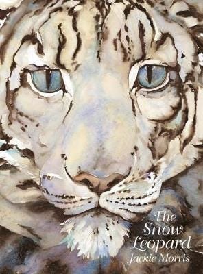 The Snow Leopard Av Jackie Morris The Snow Leopard Av Jackie Morris