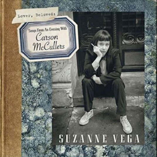 Suzanne Vega  Lover, Beloved: Songs From An Evening With Carson McCullers  LP/Vinyl