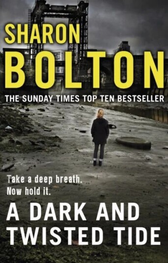 A Dark And Twisted Tide Av Sharon Bolton
