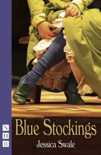 Blue Stockings Av Jessica Swale Blue Stockings Av Jessica Swale