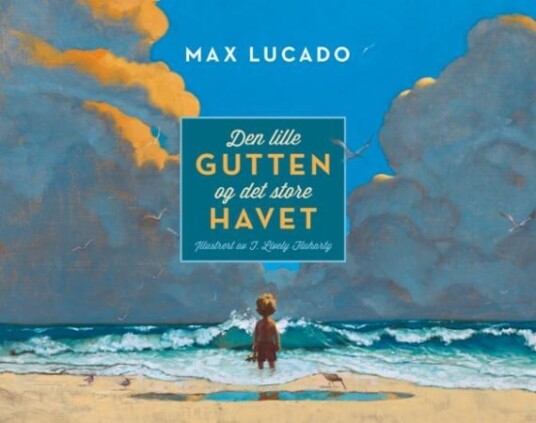 Den lille gutten og det store havet Den lille gutten og det store havet
